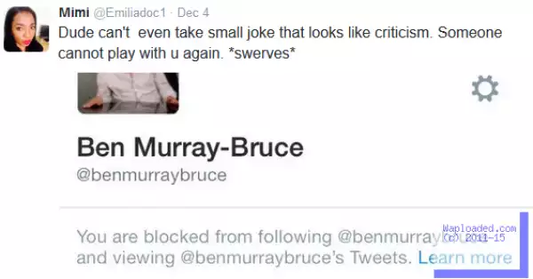 See What This Girl Tweeted After Ben Murray-Bruce Blocked Her.. Lol